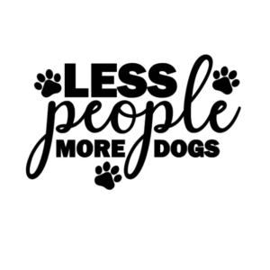 Less People More Dogs