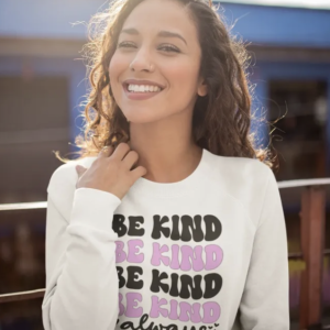 Be Kind Always