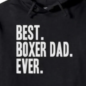 Best. Boxer Dad. Ever.