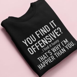 You Find It Offensive?...
